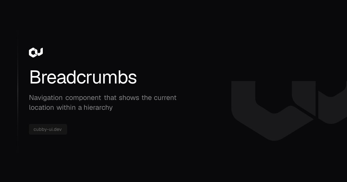 Breadcrumbs | Cubby UI