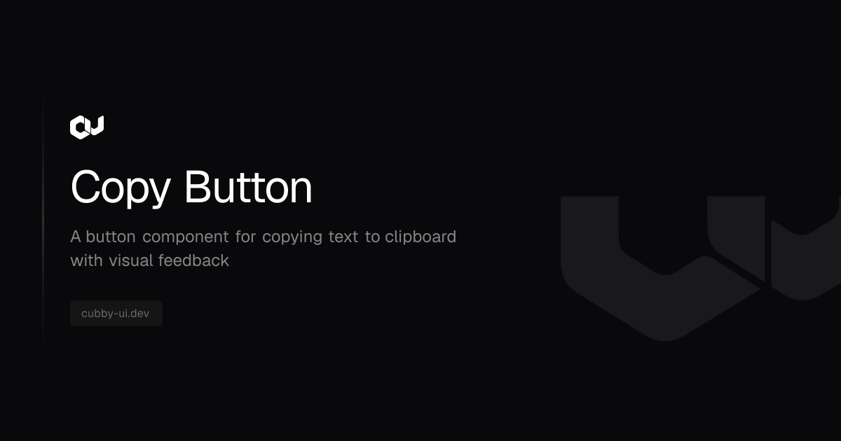 Copy Button | Cubby UI