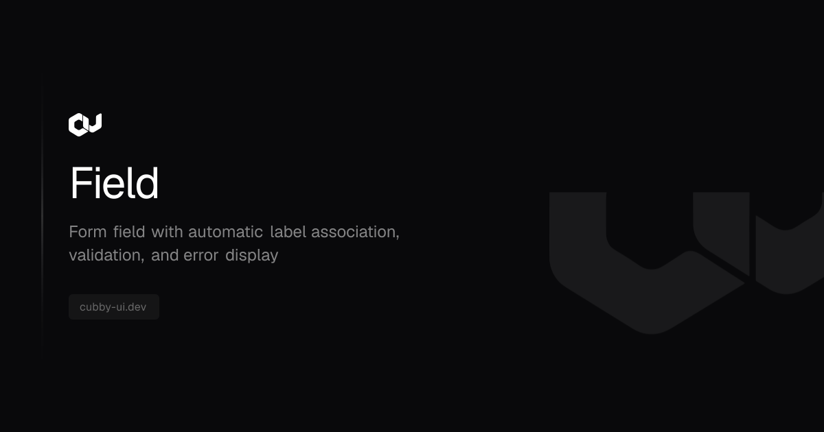 Field | Cubby UI